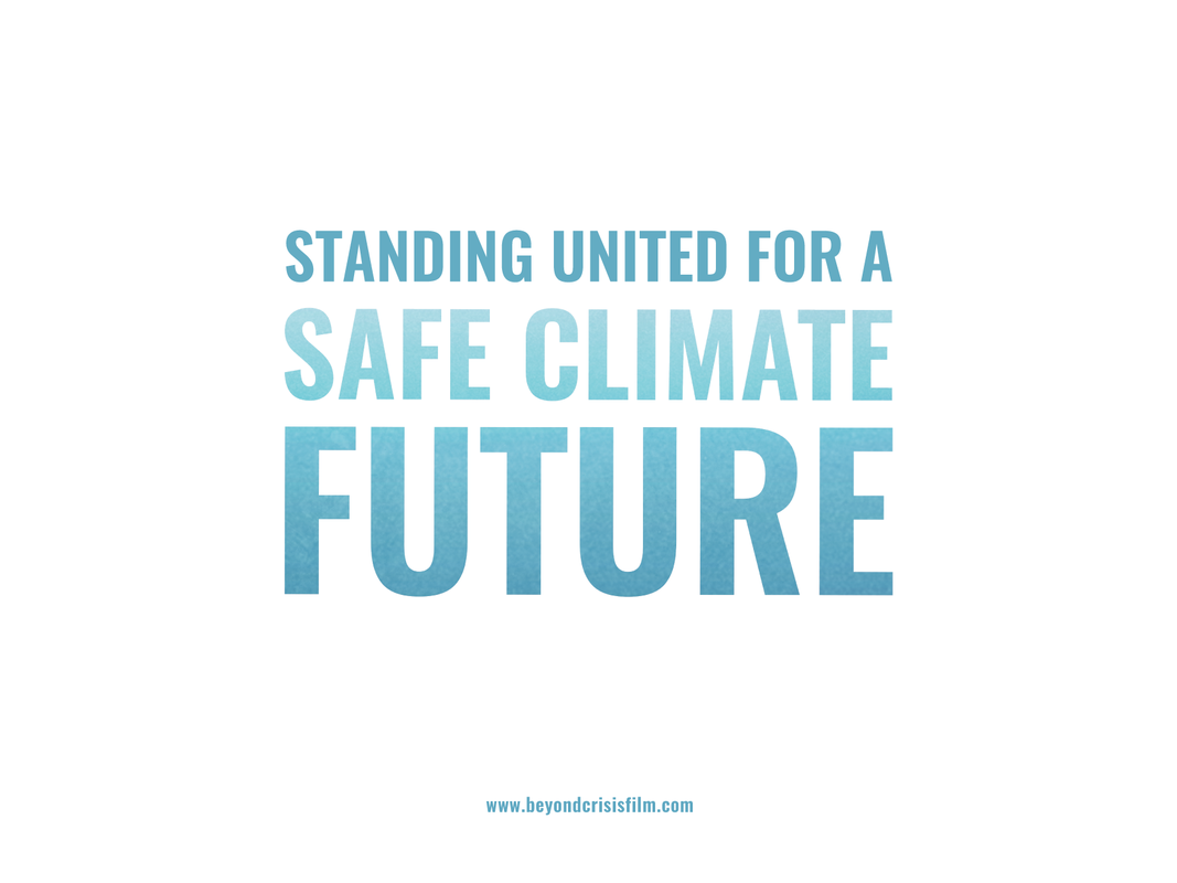 Standing United Safe Climate Future